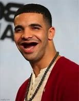 Image result for Drake Funny Face