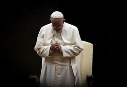 Image result for Pope Francis Praying