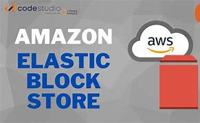 Image result for Amazon Elastic Block Store