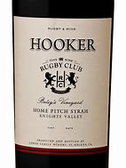 Image result for Hooker Syrah Home Pitch Betsy's