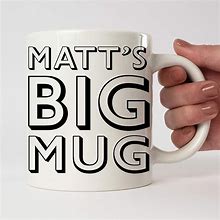 Image result for Big Mug