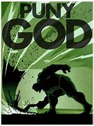 Image result for Hulk Smash Puny God