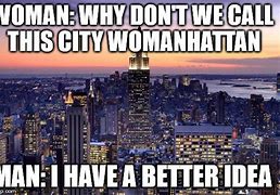Image result for New York Female Meme