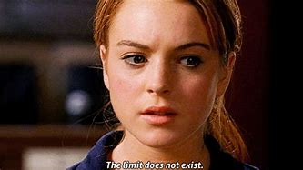 Image result for Mean Girls Limit Does Not Exist