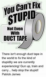 Image result for Stun Gun and Duct Tape Meme