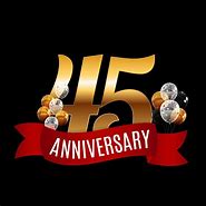 Image result for 45 Year Anniversary