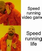 Image result for Guy Speed Running Meme
