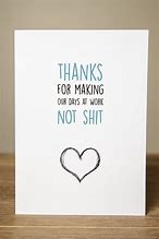 Image result for Funny Work Thank You Cards