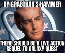Image result for Galaxy Quest Memes