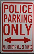 Image result for parking only sign tin