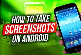 Image result for Android Phone ScreenShot