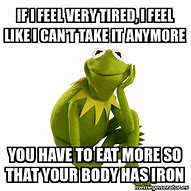 Image result for Tired Kermit Meme