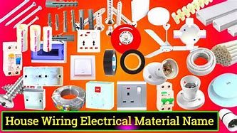 Image result for List of Electrical Materials for House Wiring