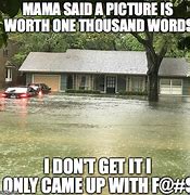 Image result for Flood Meme Generator