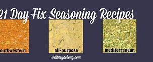 Image result for 21-Day Fix Seasoning Recipe