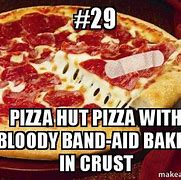 Image result for Pizza Hut Meme