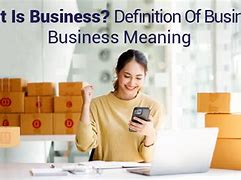 Image result for Business Definition