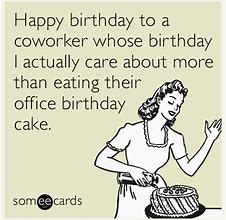 Image result for Happy Birthday Meme CoWorker