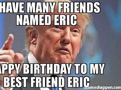 Image result for Friend Birthday Meme