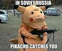 Image result for Russia Pikachu Meme