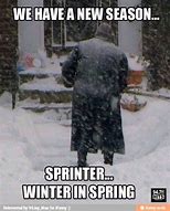 Image result for Winter Spring Meme