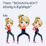 Image result for Girl in Green Leggings Meme