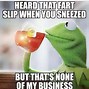 Image result for Memes On Kermit as an Old Frog