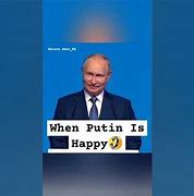 Image result for Vladimir Putin Smile