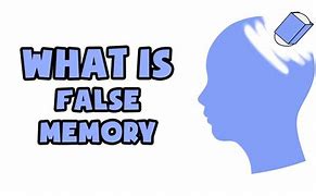 Image result for Preschool False Memory