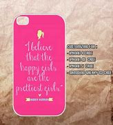 Image result for iPhone 6 Cases for Girls Quotes