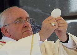 Image result for Pope Francis Eucharist