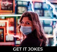 Image result for Get It Jokes