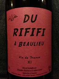 Image result for Sebastien Bobinet Vin France Rififi A Beaulieu