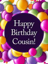 Image result for Happy Birthday to My Cousin Keith Images