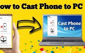 Image result for Cast Mobile to PC