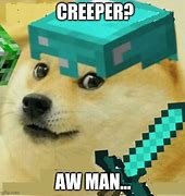 Image result for Minecraft Dog Wait Meme
