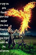 Image result for Frases Sobre Mujeres Ave Fenix