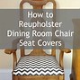 Image result for Reupholstering Dining Room Chair Cushions