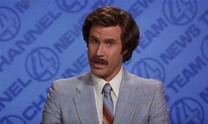 Image result for Ron Burgundy Real-Person