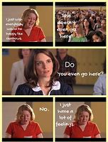 Image result for Memes From Mean Girls