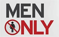 Image result for men only