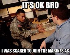 Image result for Military Recyuirtment Memes