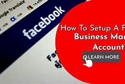 Image result for Facebook Business Account Setup