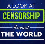 Image result for Internet Censorship around the World