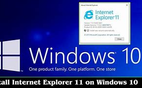 Image result for Internet Explorer 11 Download for Windows 10 Dell