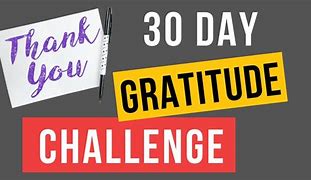 Image result for 30 Days of Gratitude Challenge