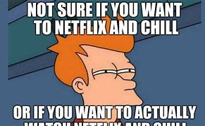 Image result for Netflix and Chill Meme Tagalog