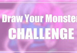 Image result for Draw Your Monster Art Challenge