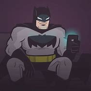 Image result for Batman Using Phone