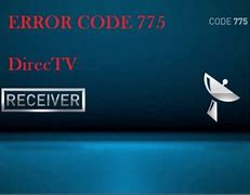 Image result for DirecTV Code 775
